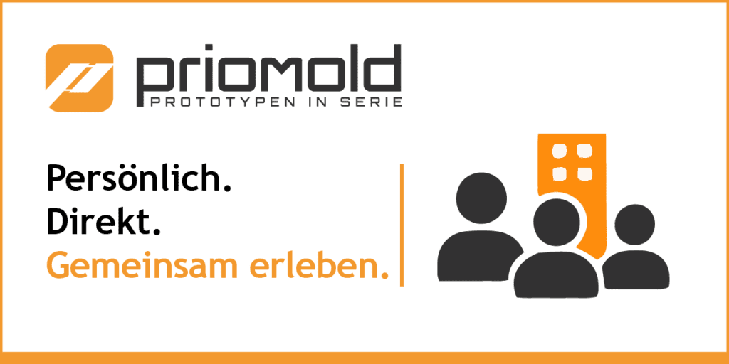 priomold Vor-Ort-Event – Veranstaltung direkt bei priomold